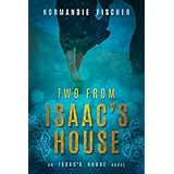 Two from Isaac's House: A Story of Promises
