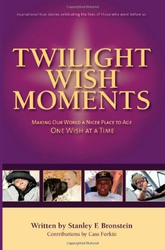 Twilight Wish Moments by Stanley Frank Bronstein (2009-11-09) Paperback – 1858