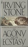 The Agony and the Ecstasy: A Biographical Novel of Michelangelo by