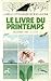 Le livre du printemps by