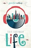 This Ordinary Life