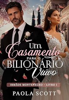 Livro Um Casamento para o Bilionário Viúvo