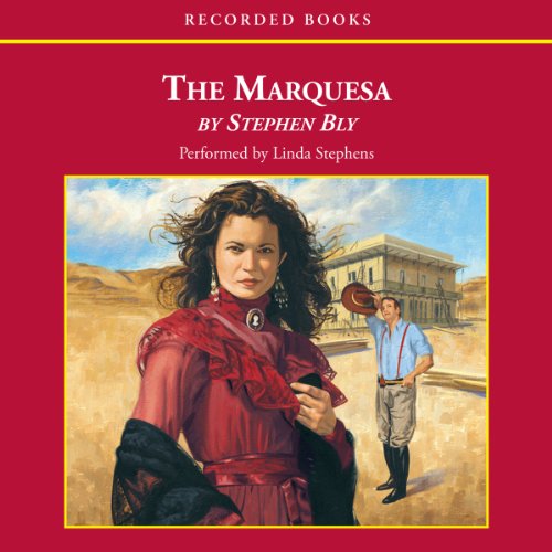 The Marquesa by Stephen Bly