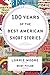 100 Years of The Best American Short Stories (The Best American Series ®) by Lorrie Moore, Heidi Pitlor