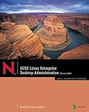 SUSE Linux Enterprise: Desktop Administration by Jason W. Eckert (2008-03-04) by 