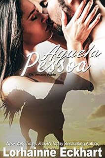 Livro Aquela Pessoa (Os Irmãos Wilde Livro 1)