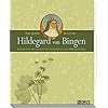 Das große Buch der Hildegard von Bingen: Bewährtes Heilwissen für Gesundheit und Wohlbefinden