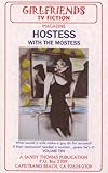 HOSTESS WITH THE MOSTESS (GIRLFRIENDS TV FICTION Book 10)