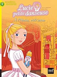 À l'Opéra, côté scène