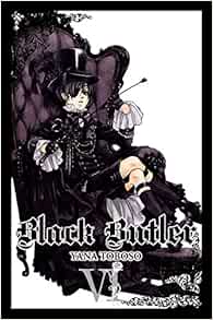 Black Butler Vol 6 Black Butler 6 8601405003508 Toboso Yana Books Amazon Com
