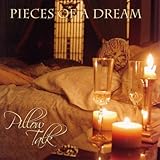 Pieces of a Dream CD Piloow Talk