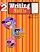 Writing Skills: Grade 2 (Flash Kids Harcourt Family Learning)
