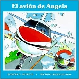 El Avión De Angela (Spanish Edition) (9781550371895)