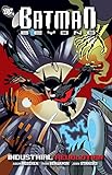 Batman Beyond: Industrial Revolution Batman Beyond: Industrial Revolution