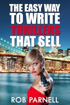 The easy way to write a novel by rob parnell 07 picture