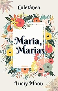 Livro Maria, Marias