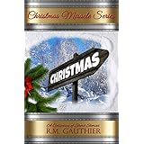 Christmas Miracle Series: Box Set (Books 1-4)