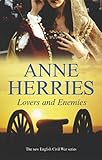 Front cover for the book Lovers and Enemies by Anne Herries
