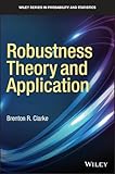 Robustness Theory and Application