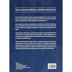 Cómo confeccionar nóminas y seguros sociales 2016: 29ª edición actualizada