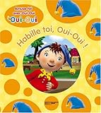 Image de Habille-toi, Oui-Oui !