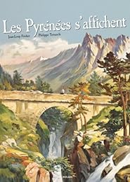Les   Pyrénées s'affichent
