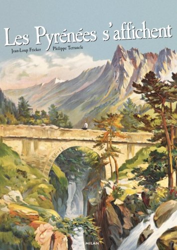 Les   Pyrénées s'affichent