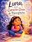 Livro Livro infantil sobre medo, ansiedade e coragem.: Luna e o Coração Cheio de Preocupações (Corações que Acolhem 2)