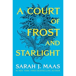 A Court of Frost and Starlight (A Court of Thorns and Roses, 4)