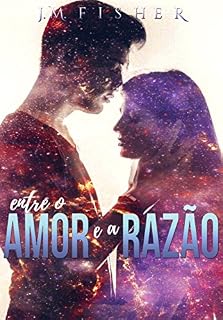 Livro Entre o Amor e a Razão