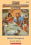Stacey's Emergency (Baby-Sitters Club, 43) by Ann M. Martin front cover