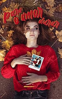 Livro Para O Amor Durar: A Experiência (Com amor, May Rose Livro 2)