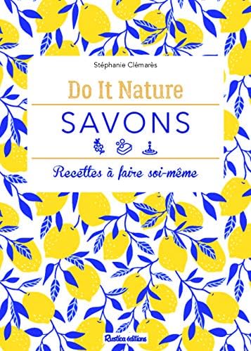 Savons (DO IT NATURE)