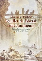 Maurice et Pauline Feuillet de Borsat collectionneurs