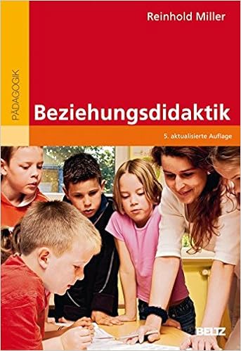 Beziehungsdidaktik Reinhold Miller 9783407255457 Amazon - 