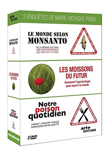 Trois Enquêtes De Marie-Monique Robin - Notre Poison Quotidien + Le Monde Selon Monsanto + Les Moissons Du Futur - Pack