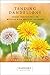 Tending Dandelions: Honest Meditations for Mothers with Addicted Children (Hazelden Meditations) by Sandra Swenson