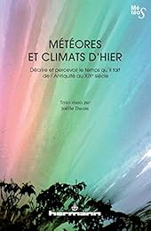 Météores et climats d'hier