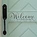 Welcome..please remove your shoes vinyl wall decal (Black)