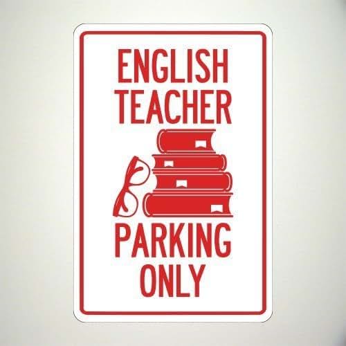 Amazon.com: English Teacher Parking Only Sign: Handmade