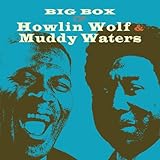 BIG BOX OF HOWLIN WOLF AND MUDDY WATERS (UK)       image