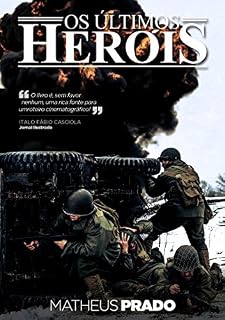Livro Os Últimos Heróis
