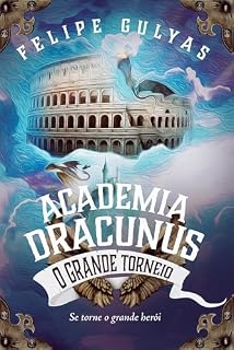 Livro Academia Dracunus: O Grande Torneio
