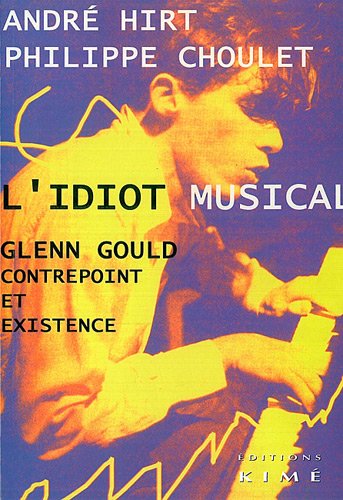 L' idiot musical