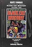 Black Cat Mystery: Vol 2: Harvey Horror Collected Works