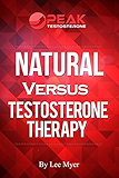 Natural Versus Testosterone Therapy