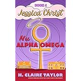 Nu Alpha Omega (Jessica Christ Book 4)