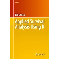 Survival Analysis: A Self-Learning Text, Third Edition (Statistics