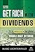 Get Rich with Dividends: A Proven System for Earning Double-Digit Returns (Agora Series)