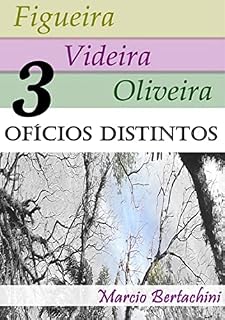 Livro Figueira, Videira, Oliveira